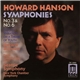 Howard Hanson - Gerard Schwarz, Carol Rosenberger, Seattle Symphony, New York Chamber Symphony - Symphonies No. 3 & No. 6 / Fantasy Variations On A Theme Of Youth