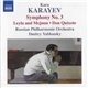 Kara Karayev, Russian Philharmonic Orchestra, Dmitry Yablonsky - Symphony No. 3, Leyla and Mejnun, Don Quixote